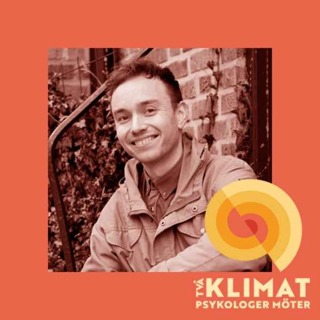 11. Två KlimatPsykologer Möter: Axel Vikström