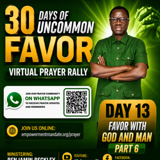 30 DAYS OF UNCOMMON FAVOR VIRTUAL PRAYER RALLY - Day 13