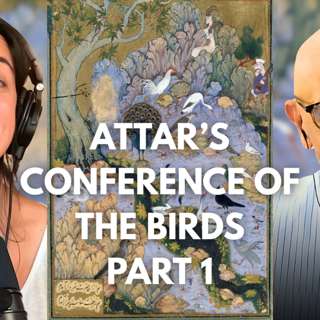 Culture | Attar's Conference of the Birds, Part 1