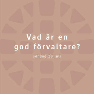 Vad är en god förvaltare? – Agneta Wallenstam och Britta Hermansson