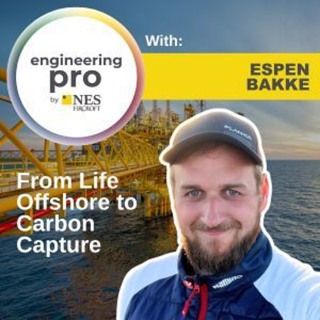 From Life Offshore to HSE in Carbon Capture: Career Insights with Espen | EngineeringPro Podcast