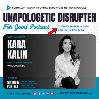 Kara Kalin: Unapologetic Disrupter for Good Podcast