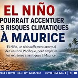 Menaces climatiques : les experts alertent sur les impacts possibles du phénomène El Niño