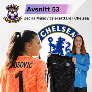 53. Zećira Mušovićs ersättare i Chelsea