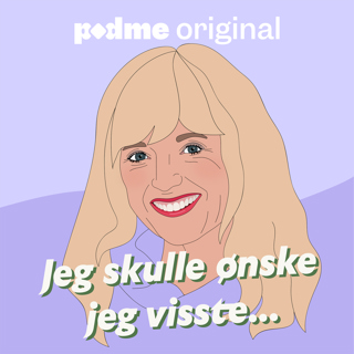 Jeg skulle ønske jeg visste...