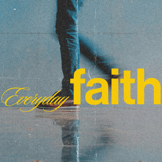 EVERYDAY FAITH: When Faith Cries Out
