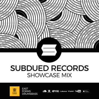 Subdued Records Showcase Mix by Subdued Collective // Special Episode for EAST FORMS Drum&Bass