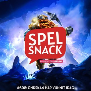 Ep. 608 – Ondskan har vunnit idag