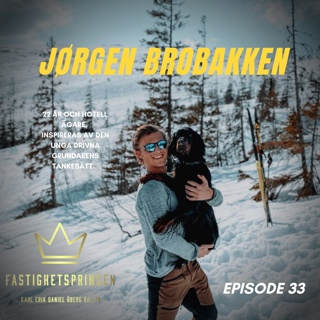 33. Jørgen Brobakken - 22 år och hotellägare. Inspireras av den unga grundarens tankesätt