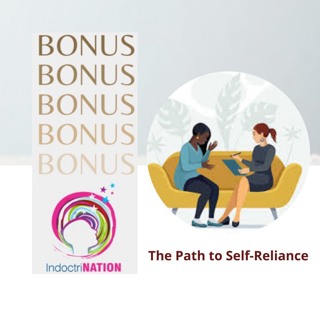 BONUS EPISODE PREVIEW:The Path to Self-Reliance