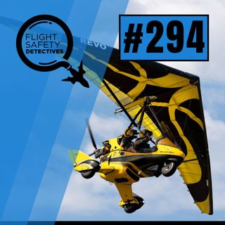 Evolution Revo LSA Fatal Plane Crash - Episode 294