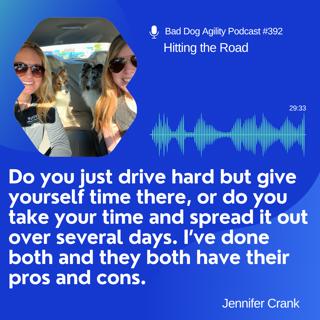 392: Hitting the Road