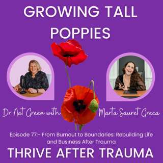 From Burnout to Boundaries:Rebuilding Life and Business After Trauma