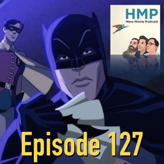 Episode 127- Batman: Return of the Caped Crusaders