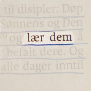 Misjonsbefalingen: Lær dem - Daniel Egeli
