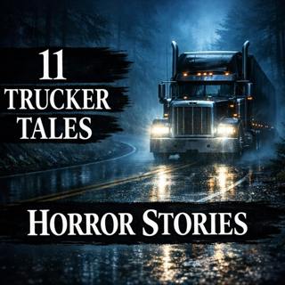 1 HOUR of TRUCKER HORROR STORIES: What They Saw in the Early Hours Will Chill Your Blood