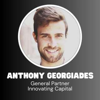 Innovating Capital General Partner Anthony Georgiades