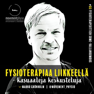 /66/ Fysioterapeuttien some-vallankumous - vieraana ft Tero Heikkilä aka. Siniverkkarimies