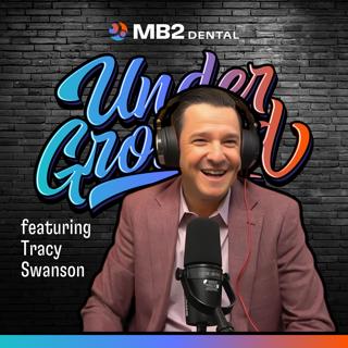 Ep. 88 | A New Way for Dentists to Save | Tracy Swanson