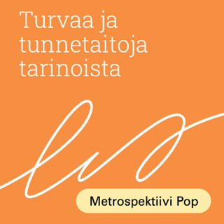 Turvaa ja tunnetaitoja tarinoista 2: Tunnekasvatusta ilmaisun, leikin ja tarinoinnin keinoin