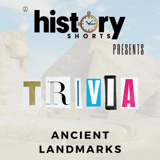 Trivia: Ancient Landmarks