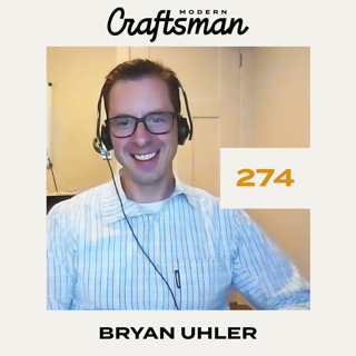 #274 - Bryan Uhler of Pioneer Builders Inc.