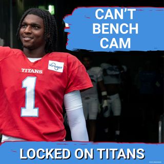 Tennessee Titans CANNOT BENCH Cam Ward AT ANY TIME in 2026 & Stopping Saquon Barkley is CRITICAL