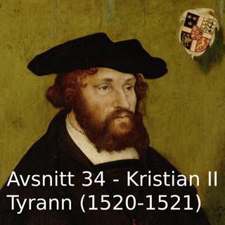 34. Kristian II Tyrann (1520-1521)