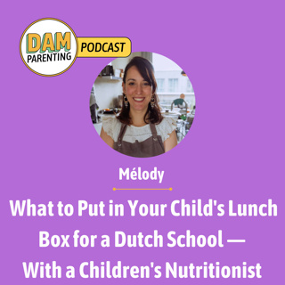 What to Put in Your Child's Lunch Box for a Dutch School — With a Children's Nutritionist