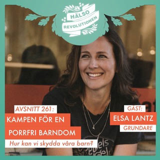 AVSNITT 261: KAMPEN FÖR EN PORRFRI BARNDOM
