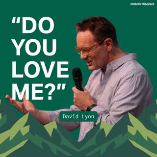 “Do you love Me?” (David Lyon)