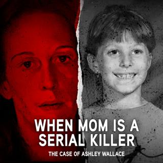 The Antifreeze Murders | The Case of Ashley Wallace and the Black Widow | UNSEEN