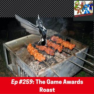 #259: The Game Awards Roast