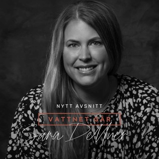 604. Vattnet Går - Sara 'Instamorskan' Dellner, "Är inte det här ägglossning så kan jag nog sluta jobba som barnmorska"