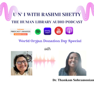 U n' I with Rashmi Shetty ( Season 3)- Dr. Thankam Subramonian.