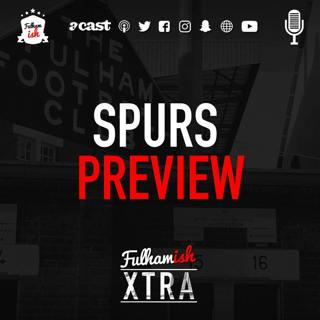 Spurs Preview (Xtra)