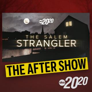 After Show: The Salem Strangler
