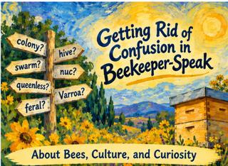 Getting Rid of Confusion in Beekeeper-Speak