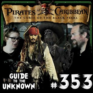 353: Pirates of the Caribbean: The Curse of the Black Pearl