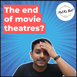 Why are movie theatres failing in India?