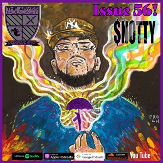 The Abyss Podcast - Issue 56: $NOTTY