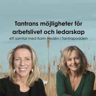 Tantrans möjligheter för ledarskap och arbetsliv