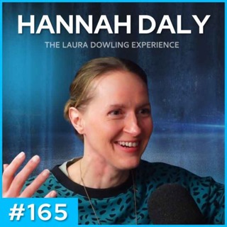 Hannah Daly | ADHD, Autism, and Being Diagnosed Later in Life #165