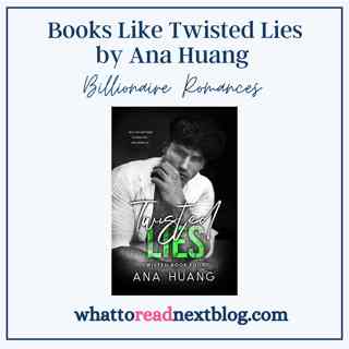 5 Books Like Twisted Lies by Ana Huang