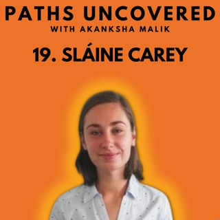 Ep 19 - Sláine Carey
