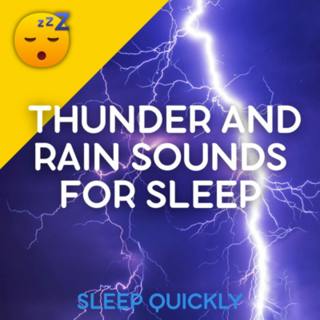 đŽâïž THUNDER and RAIN Sounds for SLEEP