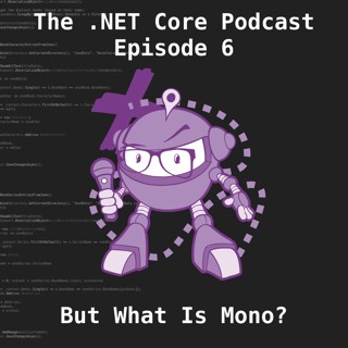 But What Is Mono?