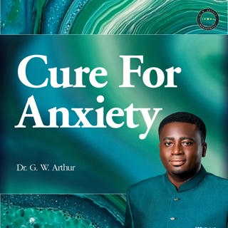 The Cure For Anxiety And Worry