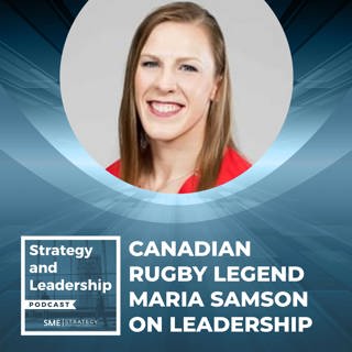 Canadian Rugby Legend Maria Samson On Leadership