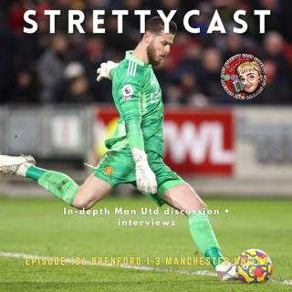 136: De Gea pros and cons | Delight for Rashford | Milestone away win